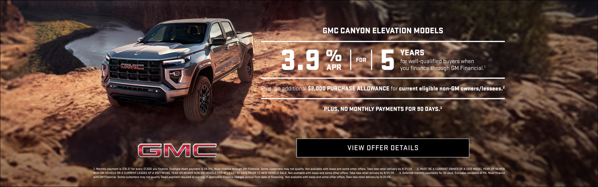 3.9% APR FOR 5 YEARS for well-qualified buyers when you finance through GM Financial.1

Plus, an ...